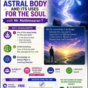 Study on Astral Body and its uses for the Soul