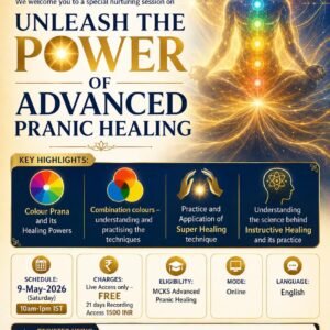 Unleash the Power of Advanced Pranic Healing